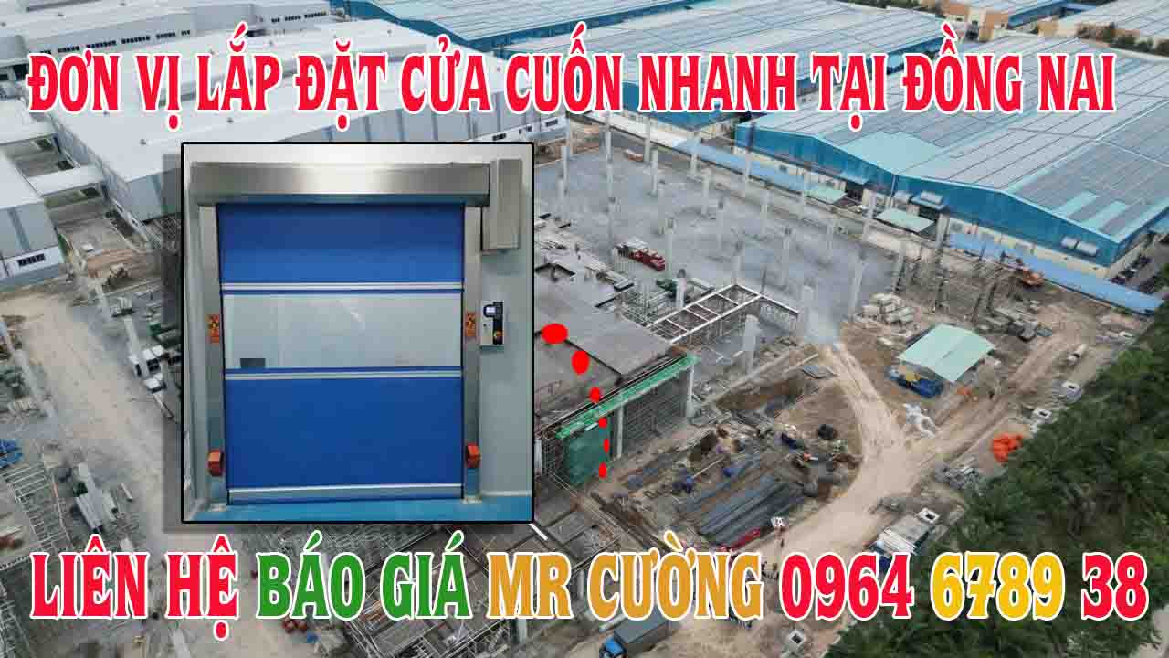 Đơn vị lắp đặt cửa cuốn nhanh đồng nai